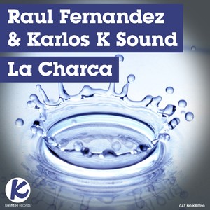 La Charca (Original Mix)