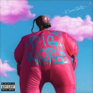 Big World (Explicit)