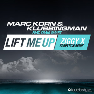 Klubbingman - Lift Me Up (Ziggy X Hardstyle Remix)