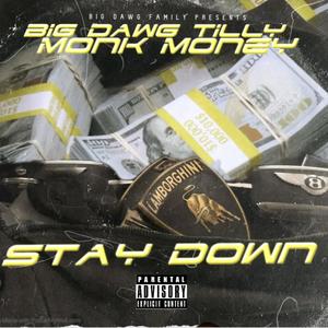 Stay Down (Explicit)