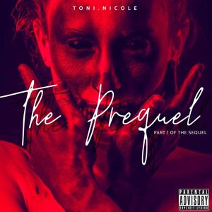 The Prequel (Part 1 Of The Sequel) [Explicit]