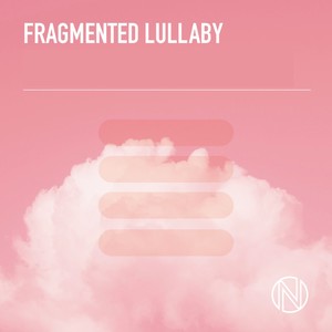 Fragmented Lullaby, Pt. 5