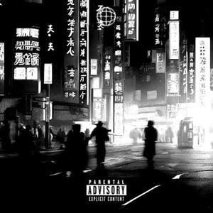 tokyo (feat. x2r, ym, Bruce Laren & kTEW) (Explicit)