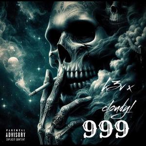 999 (feat. CloudyLovesU & Loverboybeats) (Explicit)