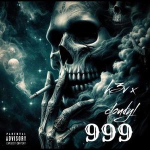 999 (feat. CloudyLovesU & Loverboybeats) [Explicit]