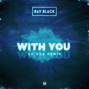 With You (Remix|Explicit)
