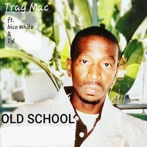 Old School (feat. Nico White & Igl) [Explicit]