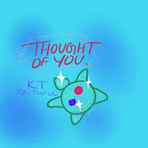 Thought of You (Explicit)