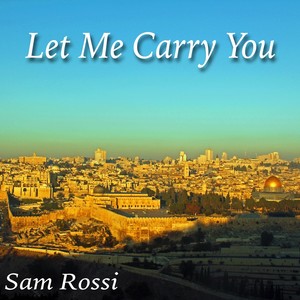 Let Me Carry You