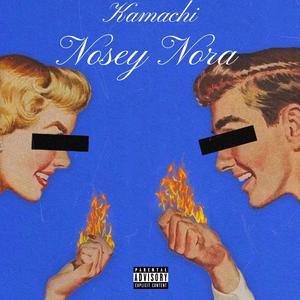 Nosey Nora (Explicit)
