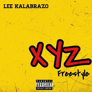 XYZ Freestyle (Explicit)