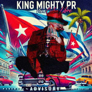 Viva cuba libre (Explicit)