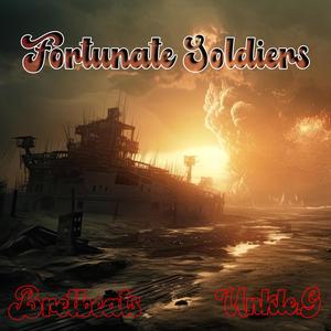 Fortunate Soldiers