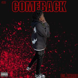 COMEBACK (Explicit)