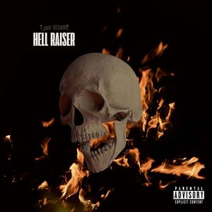 HELL RAISER (Explicit)