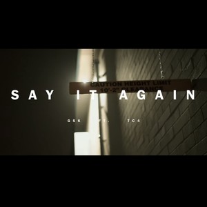 Say It Again (feat. G5K) [Explicit]