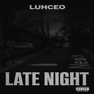 LATE NIGHT (Explicit)