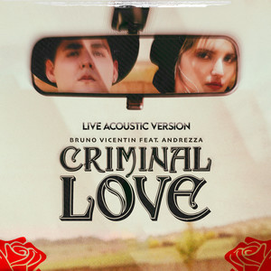 Criminal Love: Live Acoustic Version