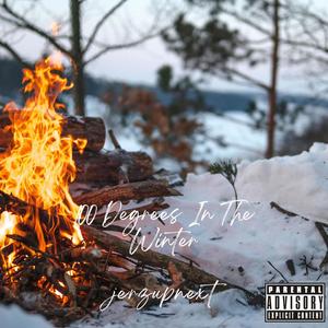 100 Degrees In The Winter (Explicit)