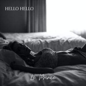 Hello Hello (Explicit)