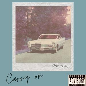 Carry On (Explicit)