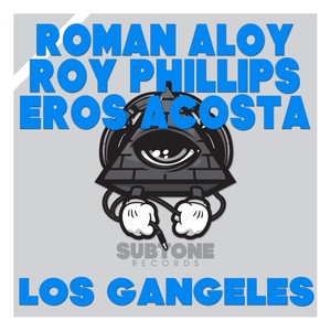 Los Gangeles (Original Mix)