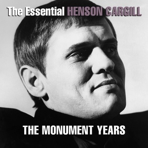 The Essential Henson Cargill - The Monument Years