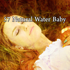 57 Natural Water Baby