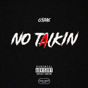 No Talkin (Explicit)