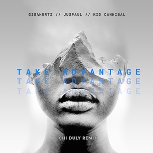 Take Advantage (Remix)