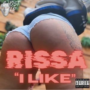 I LIKE (Explicit)