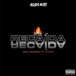 Recaída (Explicit)