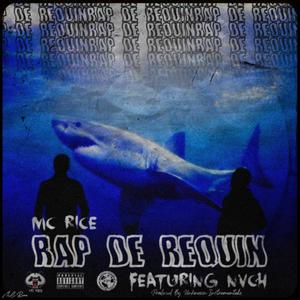 Rap De Requin (feat. NVCH) (Explicit)