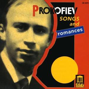 PROKOFIEV, S.: Songs and Romances (Complete)