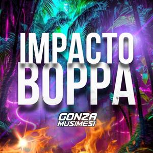 IMPACTO BOPPA (FULL)