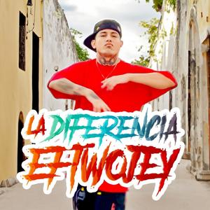 La Diferencia (Explicit)