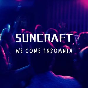 We Come 1nsomnia