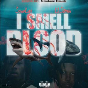 Smell blood (Explicit)