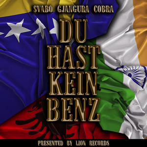 Du hast kein Benz (Explicit)