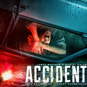 Accident (Original Motion Picture Soundtrack)