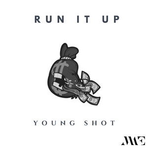 Run It Up (Explicit)