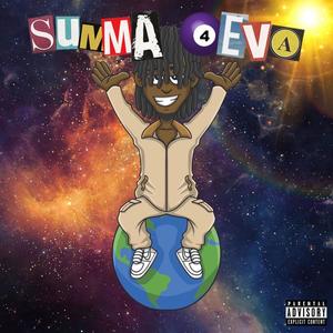 SUMMA 4EVA (Explicit)