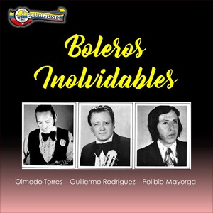 Boleros Inolvidables