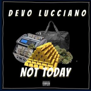 Not Today (Explicit)