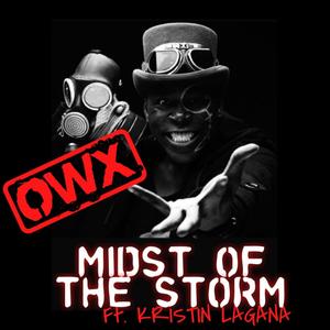 Midst of the Storm(feat. Kristin Lagana) (Explicit)