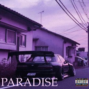 PARADISE (Explicit)