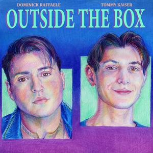 Outside The Box (feat. Tommy Kaiser)