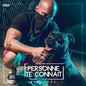 Personne te connaît (Explicit)