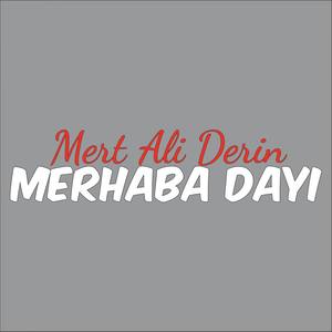 Merhaba Dayı (feat. Kenz)