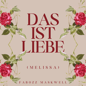 Das Ist Liebe (Melissa)